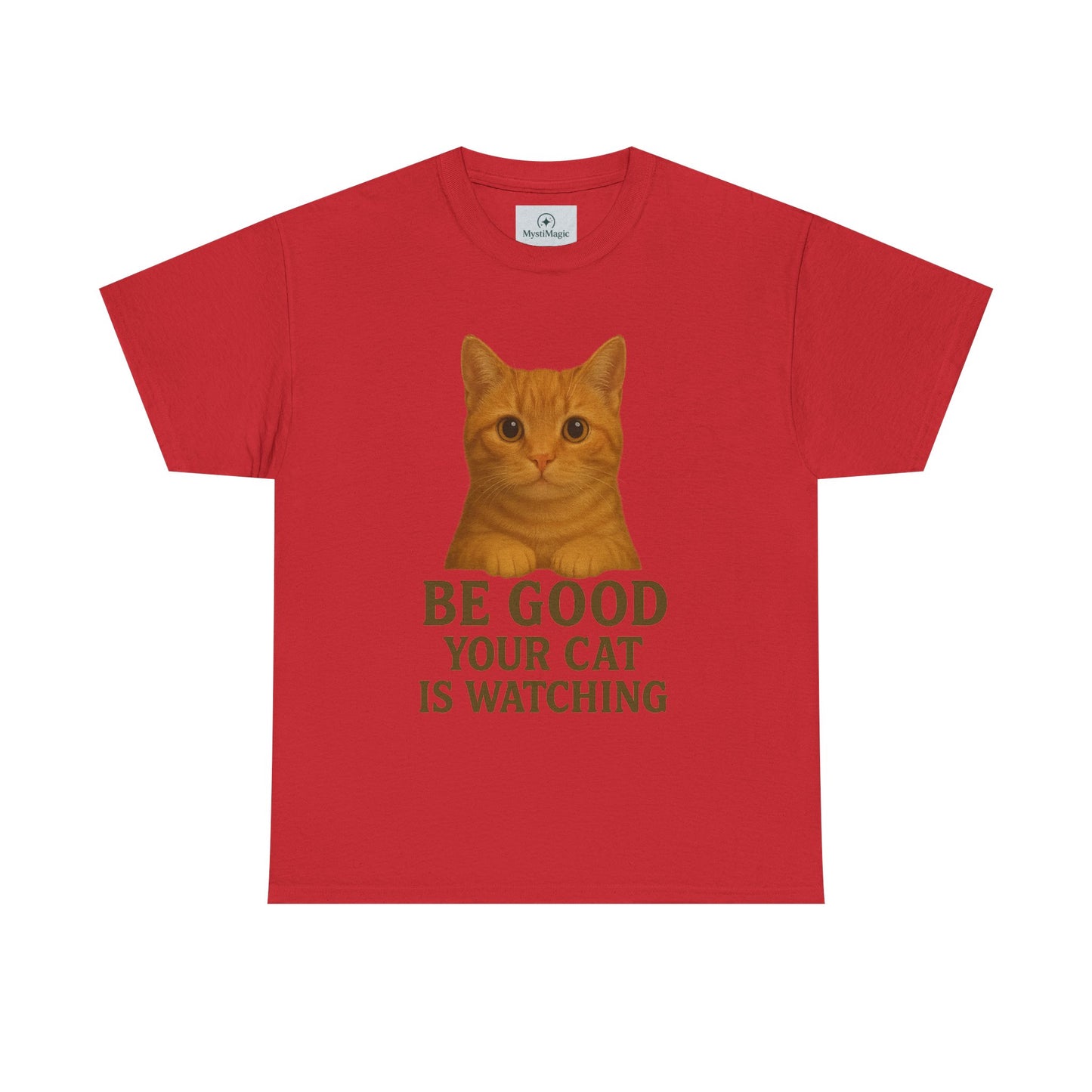 Cat Unisex Tee - Be Good Your Cat is Watching Design