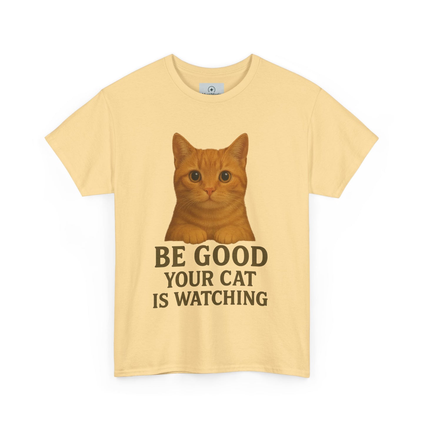 Cat Unisex Tee - Be Good Your Cat is Watching Design