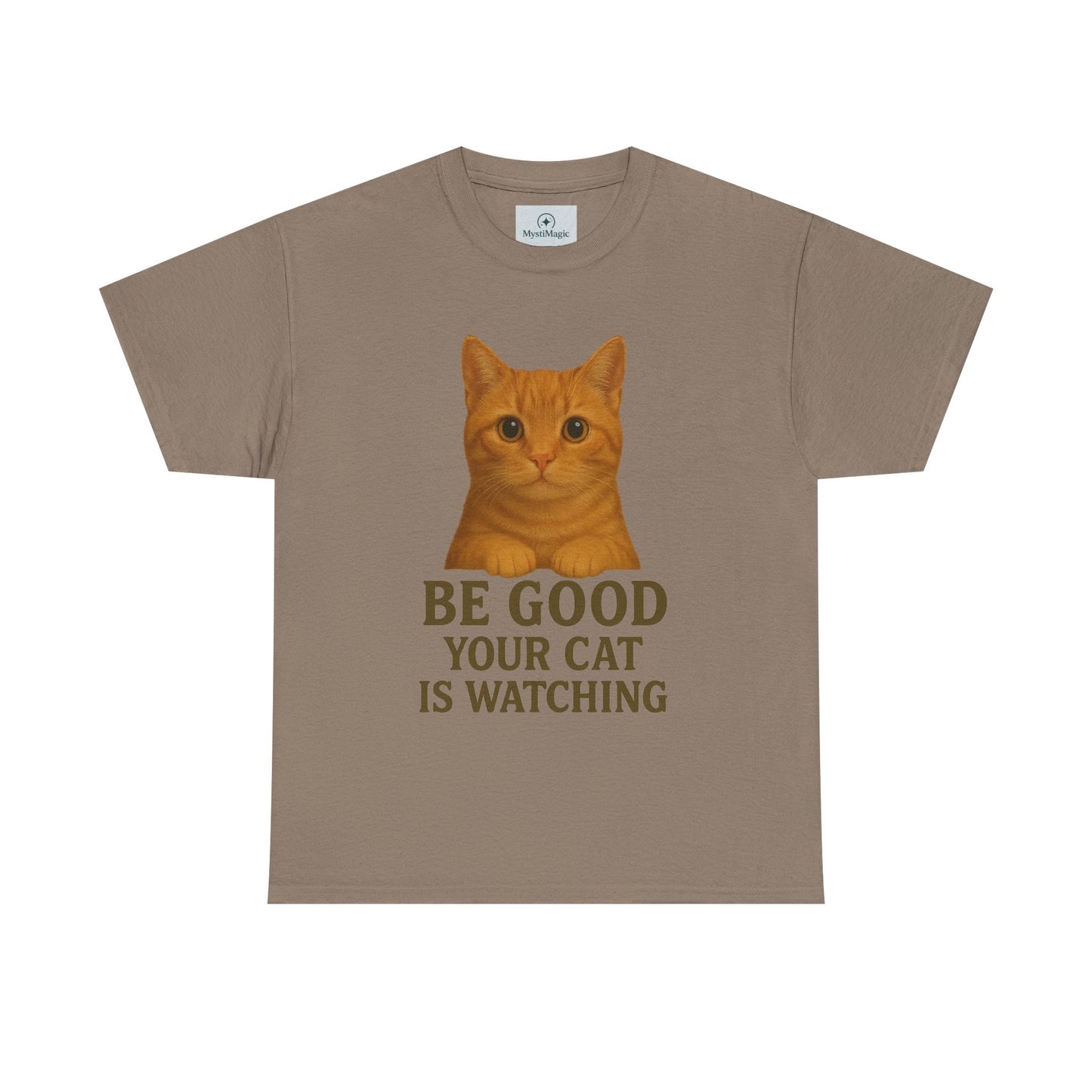 Cat Unisex Tee - Be Good Your Cat is Watching Design
