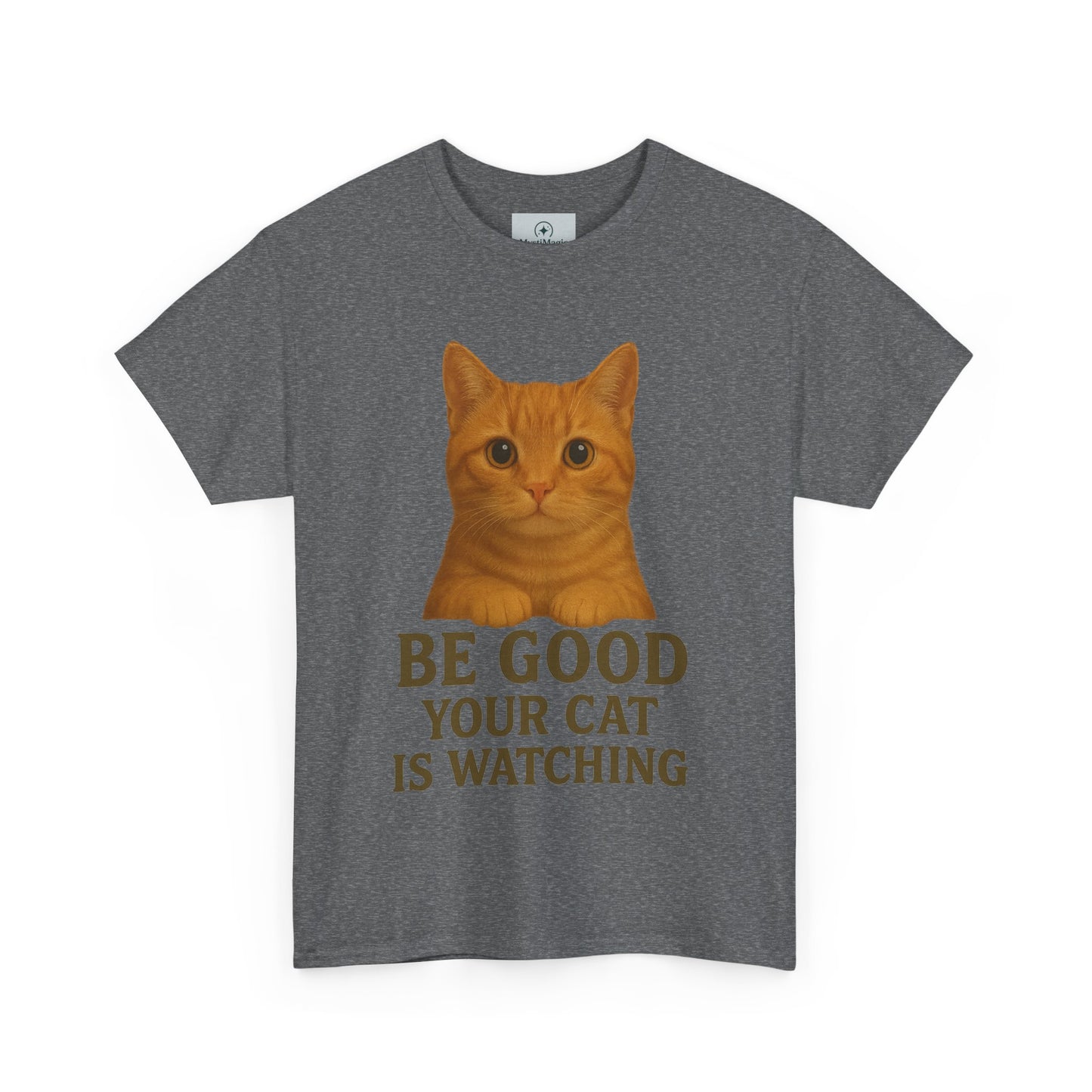 Cat Unisex Tee - Be Good Your Cat is Watching Design