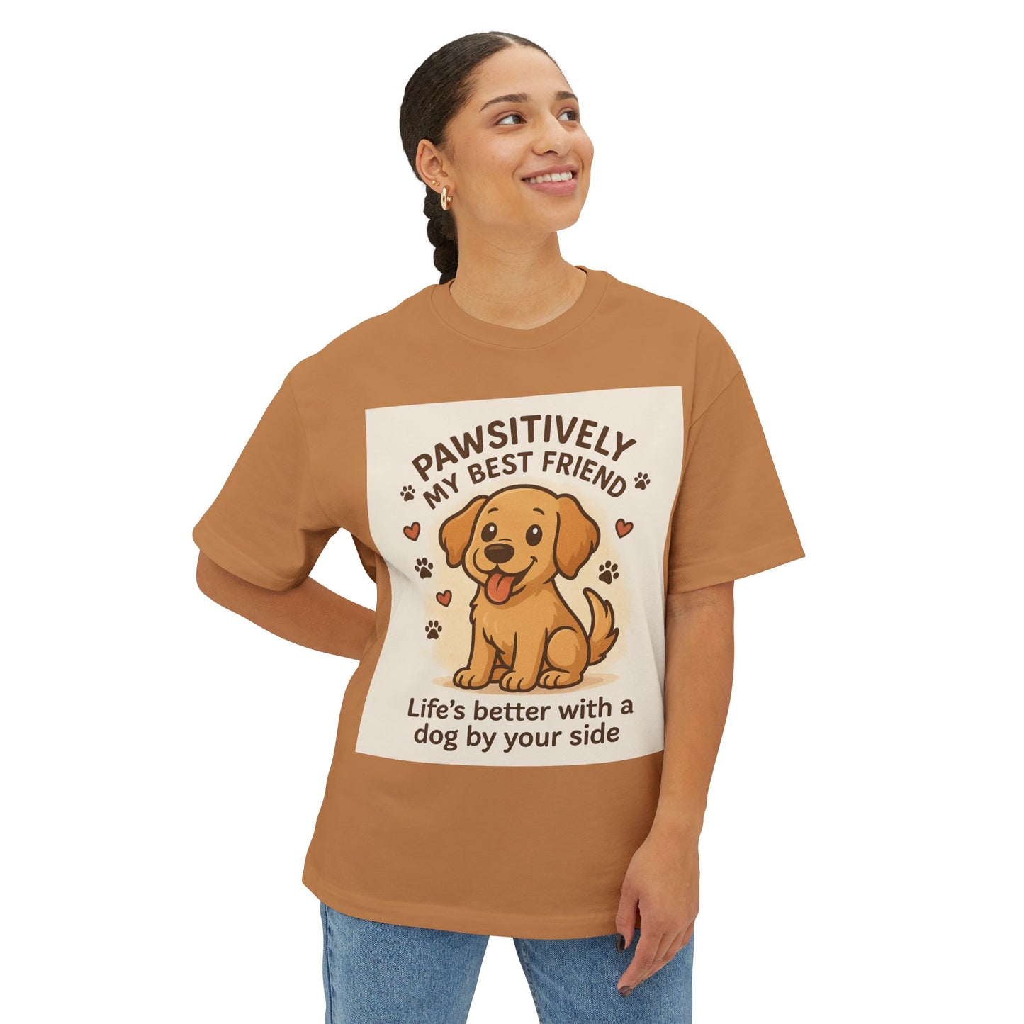 Pawsitively My Best Friend Unisex Oversized Boxy Tee - Life’s Better with a Dog Design