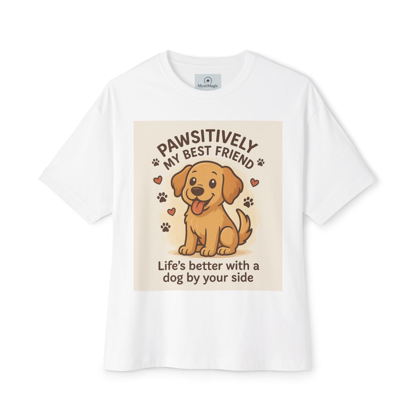 Pawsitively My Best Friend Unisex Oversized Boxy Tee - Life’s Better with a Dog Design