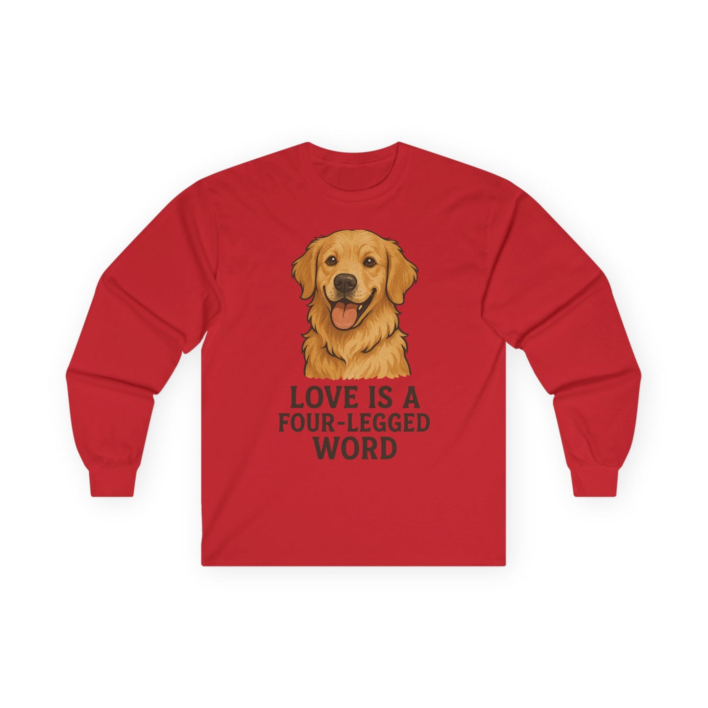 Unisex Long Sleeve Tee - "Love is a Four-Legged Word" - Perfect for Dog Lovers