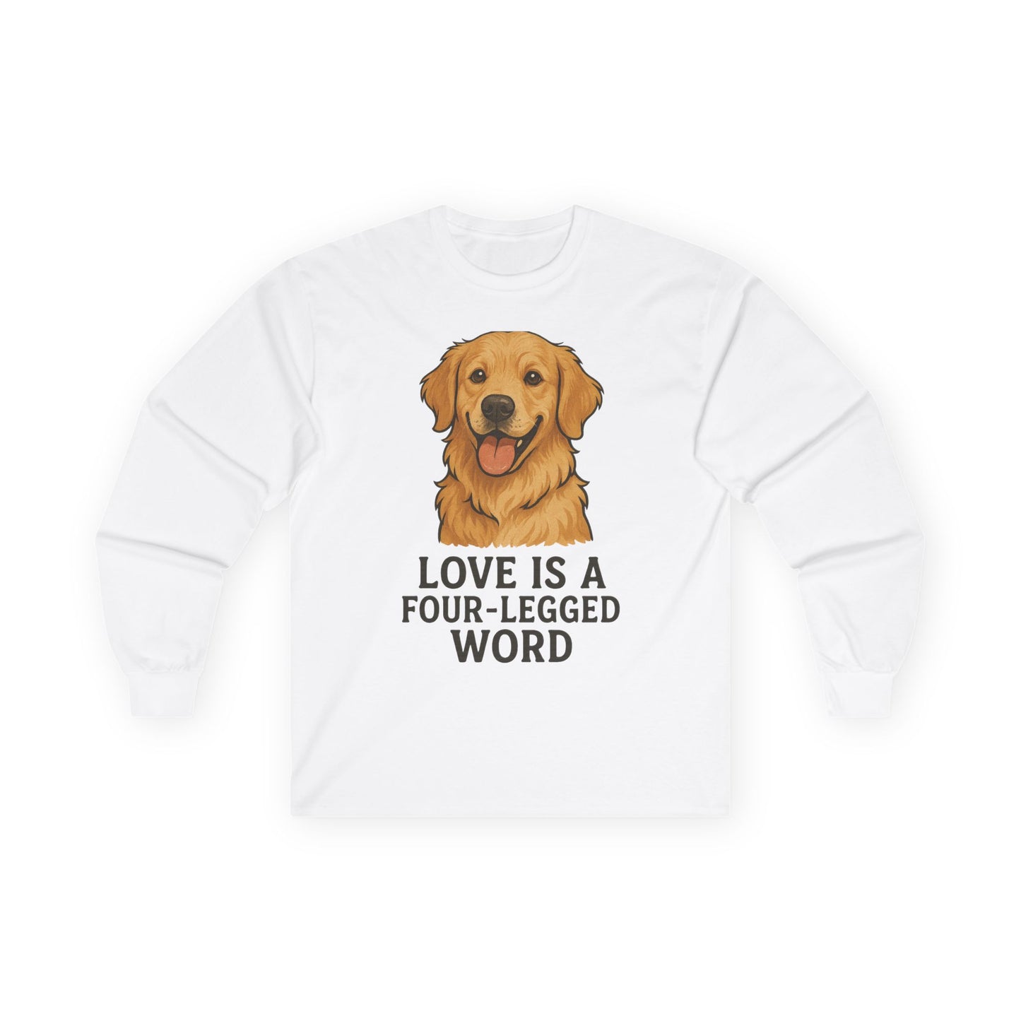Unisex Long Sleeve Tee - "Love is a Four-Legged Word" - Perfect for Dog Lovers