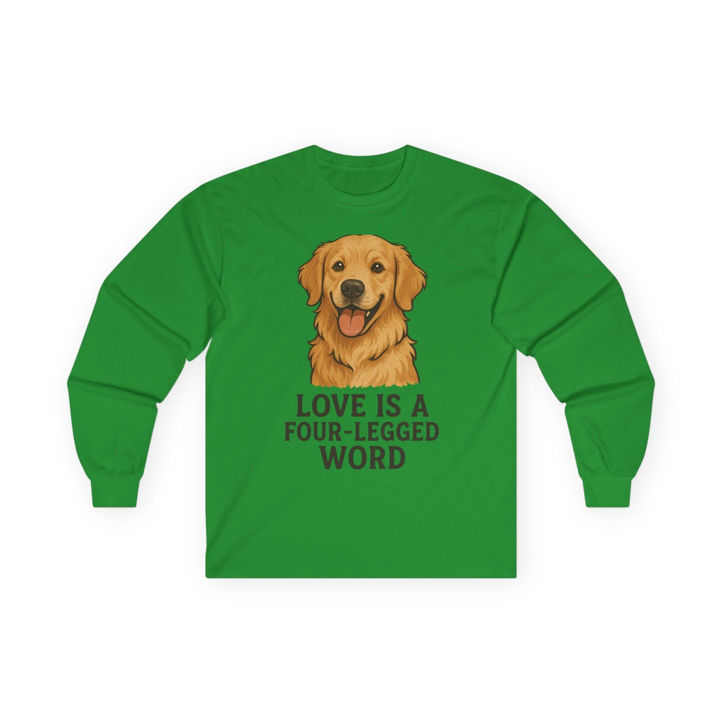 Unisex Long Sleeve Tee - "Love is a Four-Legged Word" - Perfect for Dog Lovers